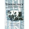 Striking Back: The Labour Movement and the Post-Colonial State in Zimbabwe 1980-2000