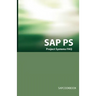 SAP PS FAQ: SAP Project Systems Interview Questions, Answers, and Explanations