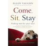 Come, Sit, Stay