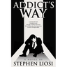 Addict's Way