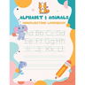 Alphabet & Animals Handwriting workbook: Alphabet Tracing Book for Preschoolers and Kids Ages 3-5 - 79 pages Handwriting Workbook for Preschoolers Alp