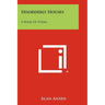 Disorderly Houses: A Book Of Poems