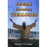 Fresh Christian Theologies