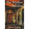 The Window In The Painting