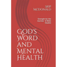God's Word and Mental Health: Strength for the Journey 8 Bible Studies