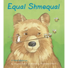 Equal Shmequal