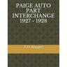 Paige Auto Part Interchange 1927 - 1928