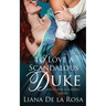 To Love a Scandalous Duke