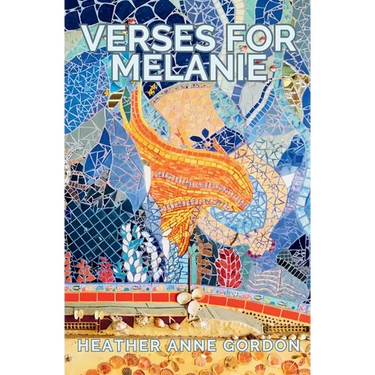 Verses for Melanie