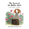 The Secret of the Hidden Chest and Other Stories: Bilingual German-English Children's Stories
