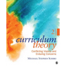 Curriculum Theory: Conflicting Visions and Enduring Concerns