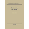 Christ, Lord, Son of God