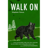 Walk On