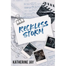 Reckless Storm