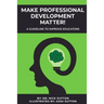 Make Professional Development Matter!
