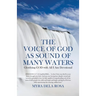 The Voice of God as Sound of Many Waters: Glorifying GOD with All I Am Devotional