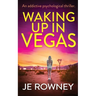 Waking Up In Vegas