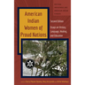 American Indian Women of Proud Nations: Essays on History, Language, Healing, and Education - Second Edition