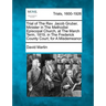 Trial of the REV. Jacob Gruber, Minister in the Methodist Episcopal Church, at the March Term, 1819, in the Frederick County Court, for a Misdemeanor