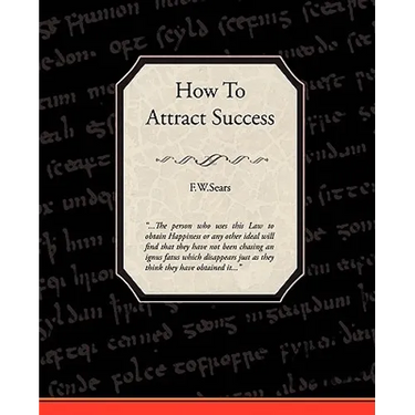 How to Attract Success