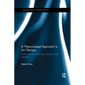 A Theory-based Approach to Art Therapy: Implications for teaching, research and practice