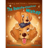 Paisley and Posie's Adventures: The Remote-Control Mishap