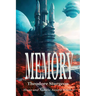 Memory: A Positronic Book