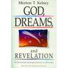GOD, DREAMS, and REVELATION