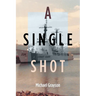 A Single Shot