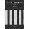 Paperback Writer: Nine unique short stories celebrating the words and lyrics of The Beatles: Volumes 1-9