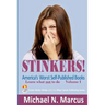STINKERS! America's Worst Self-Published Books: Learn what not to do