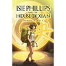 Isie Phillips and the House of Xian