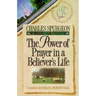 The Power of Prayer in a Believer's Life