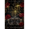 A Taste For Lies: The Apex Kingdom Book 1