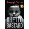 Ghetto Bastard