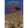 Luchas y Combates Por Cuba