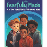 Fearfully Made: A 15 Day Devotional for Young Boys