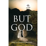 But God