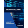 Numerical Machine Learning