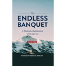 The Endless Banquet (Volume III) (HB)
