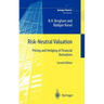 Risk-Neutral Valuation: Pricing and Hedging of Financial Derivatives