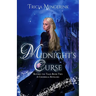 Midnight's Curse: A Cinderella Retelling