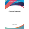 Country Neighbors