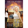 The Accidental Road