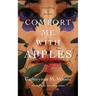 Comfort Me with Apples