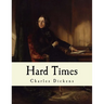 Hard Times: Charles Dickens