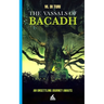 The Vassals of Bacadh