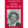 Conversations with Toni Morrison