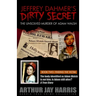 Jeffrey Dahmer's Dirty Secret: The Unsolved Murder of Adam Walsh: BOOK TWO: FINDING THE VICTIM. The body identified as Adam Walsh is not him. Is Adam