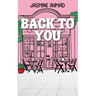 Back To You